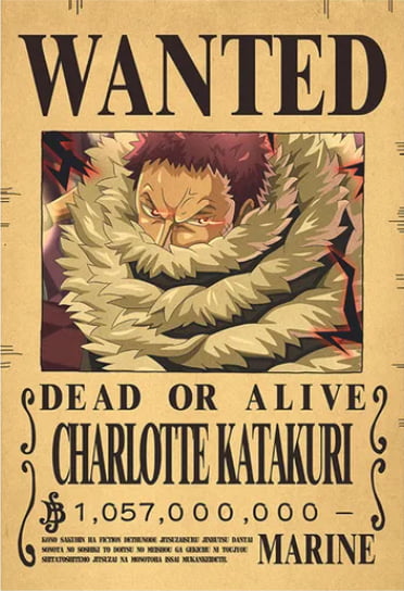 Affiche wanted Charlotte Katakuri 1.057 Milliard de Berry  ONE PIECE