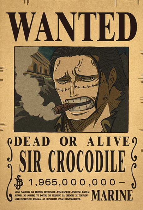 Affiche Wanted Crocodile 1,965 Millard de Berry ONE PIECE